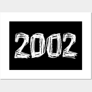 2002 Birthday, Birth Year 2002, Born in 2002 Posters and Art